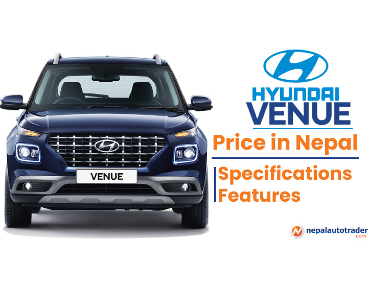 Hyundai Venue Price in Nepal; Complete Specifications and Features